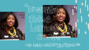 Diversity Makes Business Sense, says co-founder of Stemettes Dr Anne-Marie Imafidon MBE